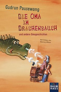 Die Oma im Drachenbauch