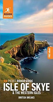 Rough Guide Pocket British Breaks Isle of Skye & the Western Isles: Includes Free Ebook