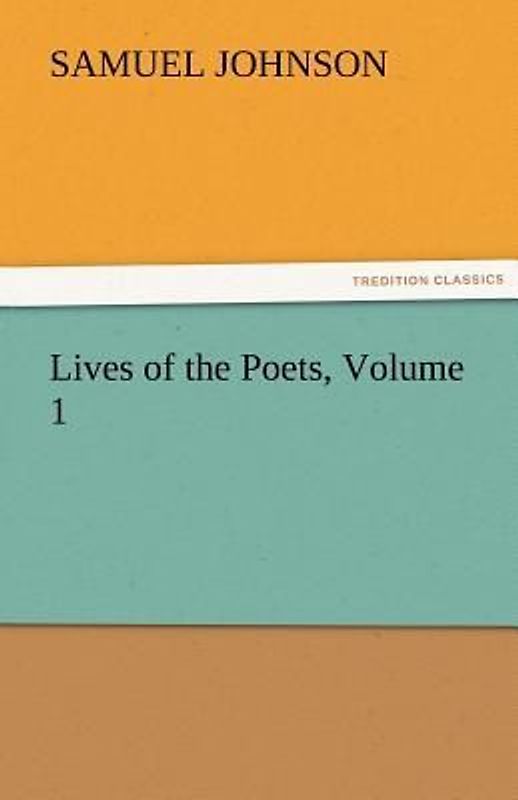 Lives of the Poets, Volume 1