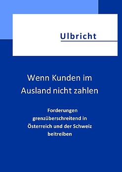 Wenn Kunden im Ausland nicht zahlen