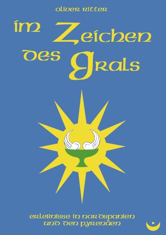 Im Zeichen des Grals