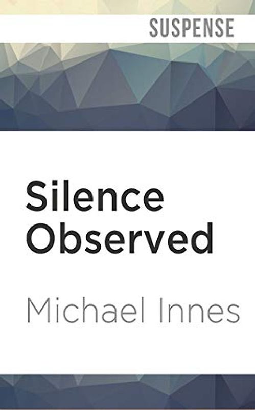 Silence Observed (Inspector Appleby, 19, Band 19)
