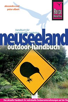 Reise Know-How: Neuseeland Outdoor-Handbuch