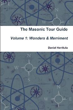 Masonic Tour Guide - Volume 1 (Paperback)