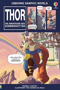 Usborne Graphic Novels: Thor – Die Abenteuer des Donnergottes