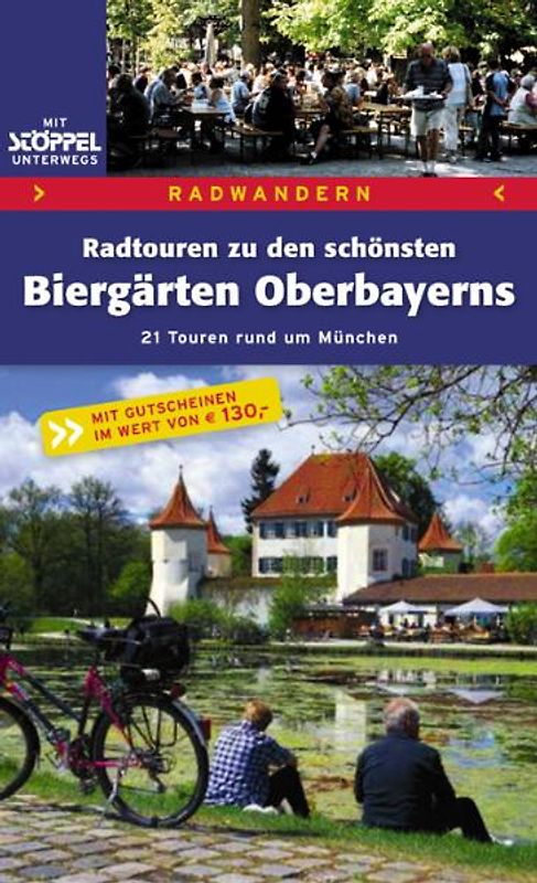 Radwandern - Radtouren zu den schönsten Biergärten Oberbayerns