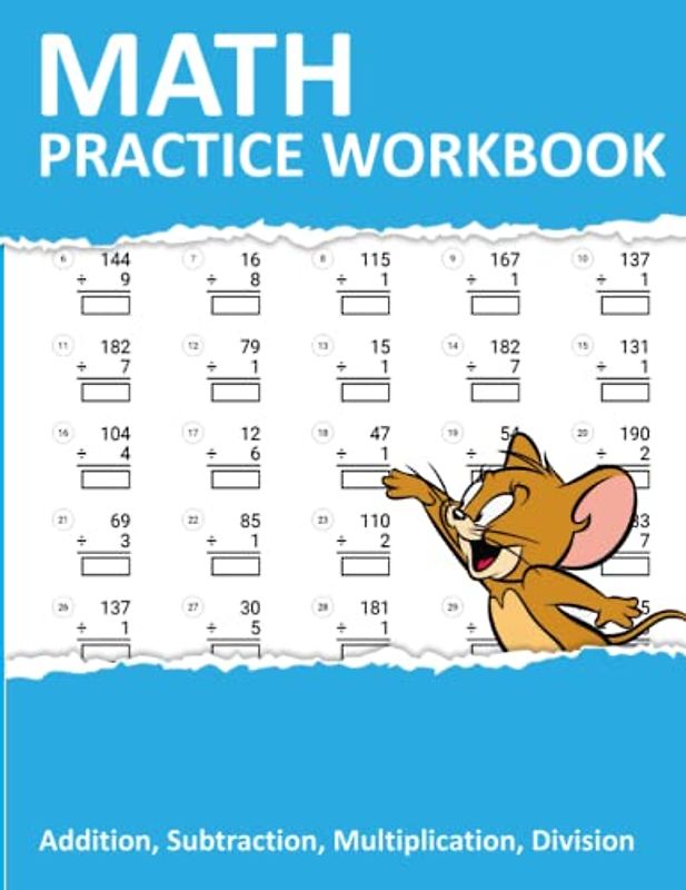 Math Practice Problems Workbook: Timed tests addition subtraction multiplication and division exercises with answers