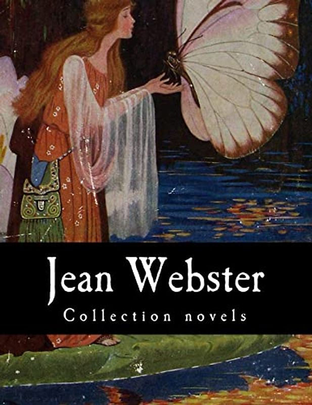 Jean Webster, Collection novels
