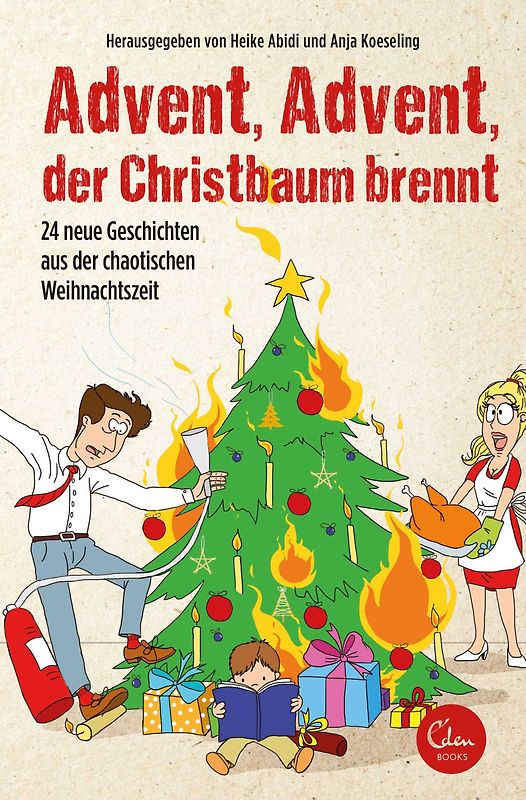 Advent, Advent, der Christbaum brennt