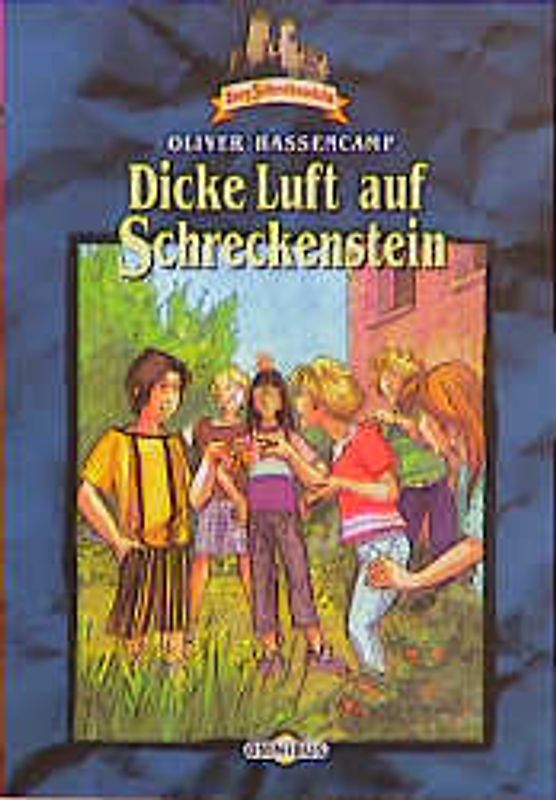 Burg Schreckenstein / Dicke Luft auf Schreckenstein