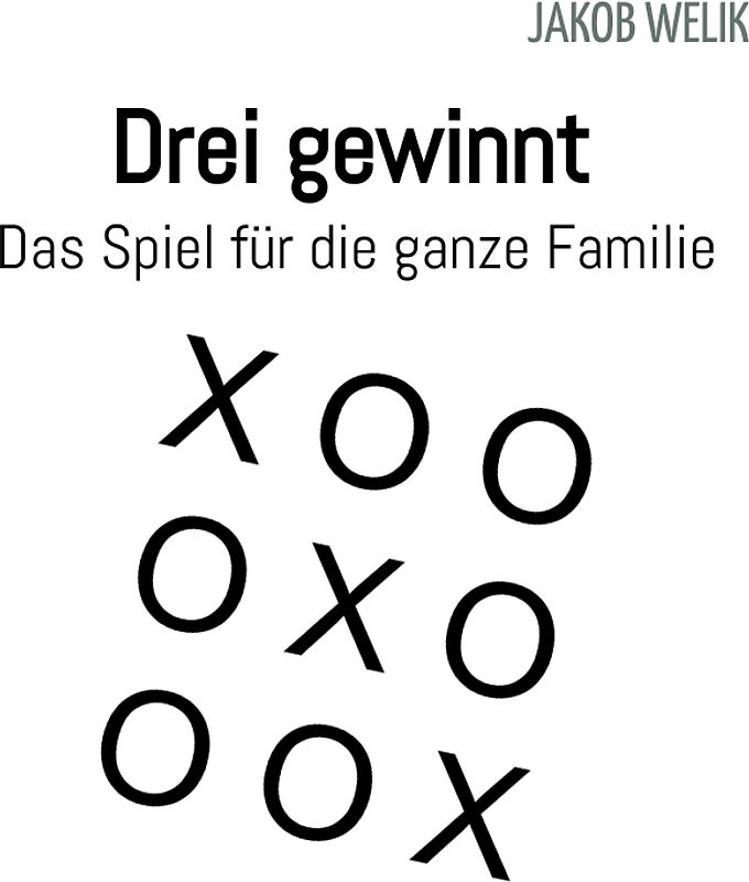 Drei gewinnt - Das Spiel für die ganze Familie