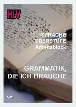 Sprachbuch Oberstufe - Grammatik, die ich brauche