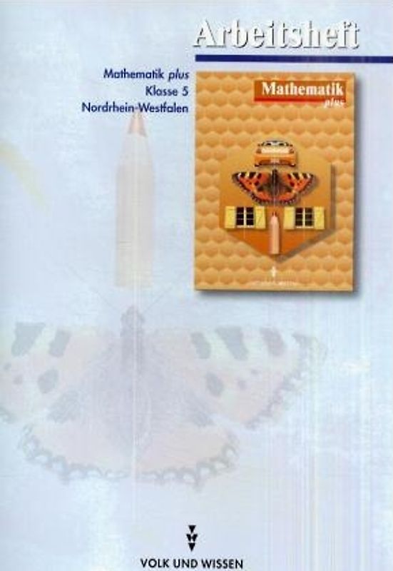 Mathematik plus - Gymnasium Nordrhein-Westfalen / 5. Schuljahr - Arbeitsheft