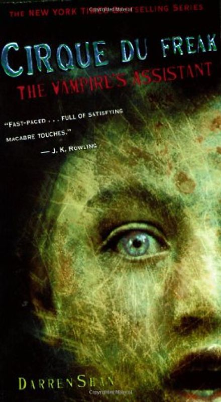 Cirque Du Freak #2: The Vampire's Assistant: Book 2 in the Saga of Darren Shan (Cirque Du Freak: Saga of Darren Shan (Mass Market))