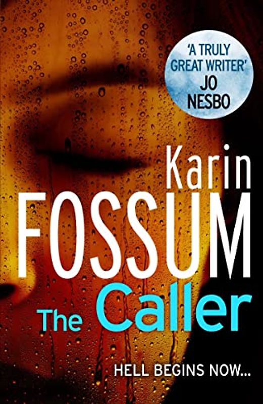 The Caller (Inspector Sejer 9) - Fossum, Karin