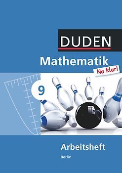 Mathematik Na klar! - Sekundarschule Berlin - 9. Schuljahr