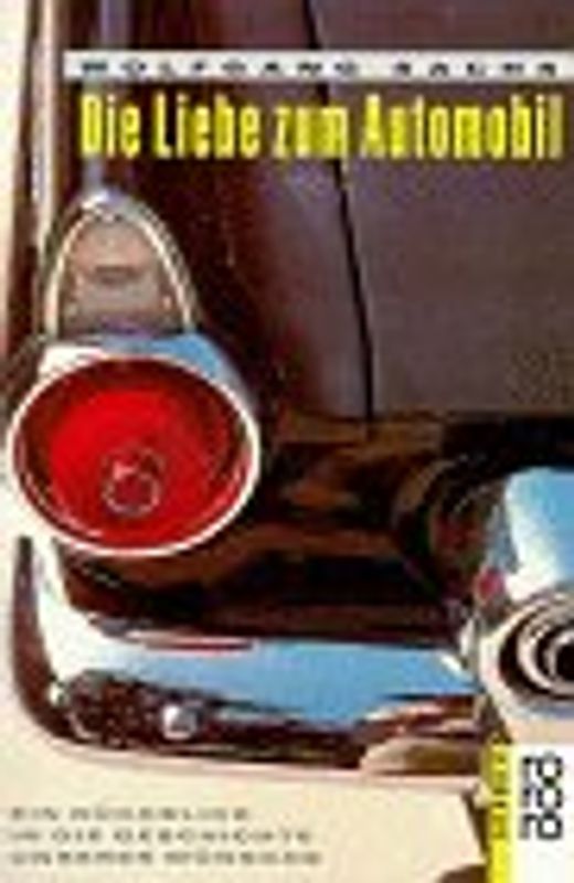 Die Liebe zum Automobil