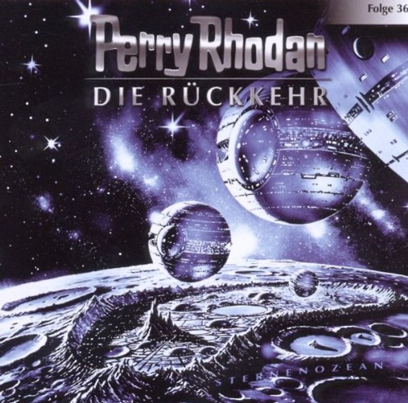 Perry Rhodan - Folge 36. Die Rückkehr. Hörspiel.