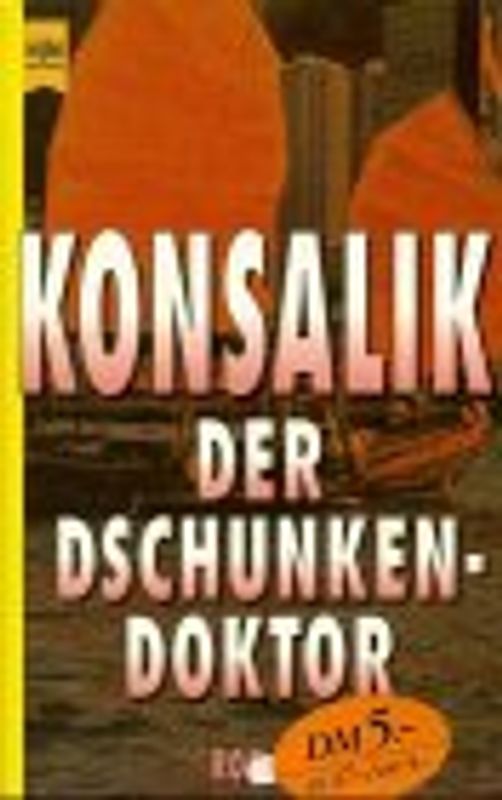 Der Dschunkendoktor