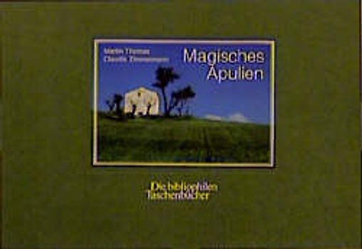 Magisches Apulien