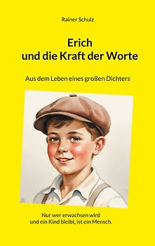 Erich und die Kraft der Worte
