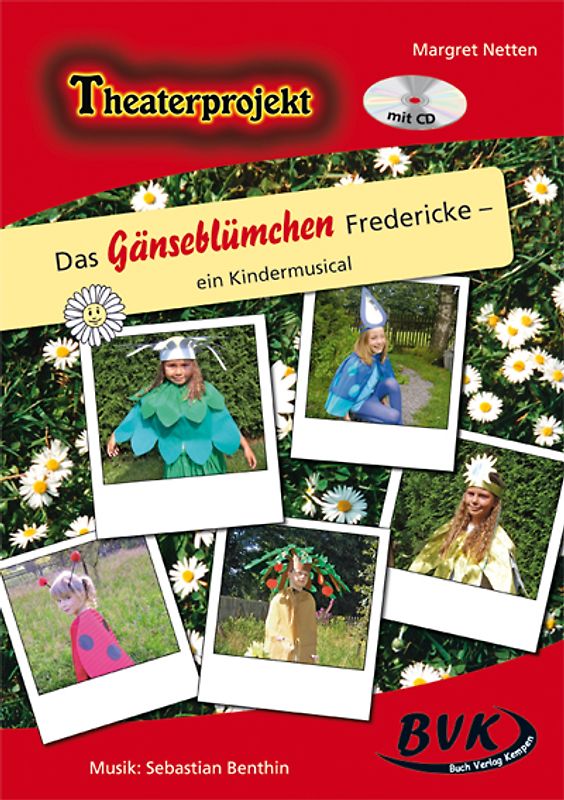 Theaterprojekt "Das Gänseblümchen Fredericke". Ein Kindermusical