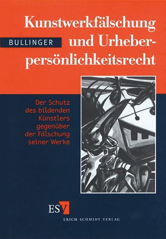 Kunstwerkfälschung und Urheberpersönlichkeitsrecht