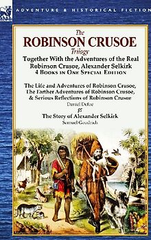 The Robinson Crusoe Trilogy