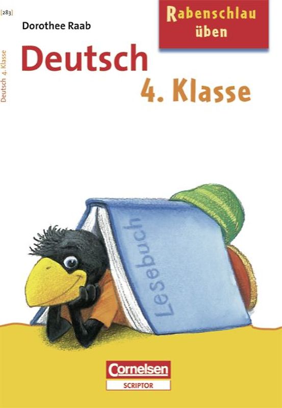 Dorothee Raab - Rabenschlau üben / 4. Schuljahr - Deutsch