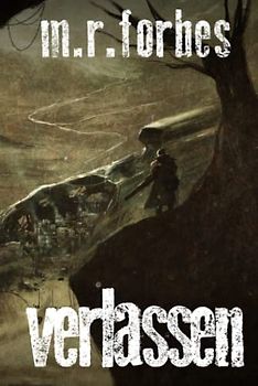 Verlassen (Der Vergessene, Band 2)