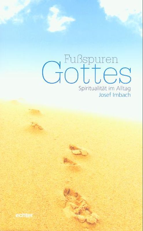 Fussspuren Gottes