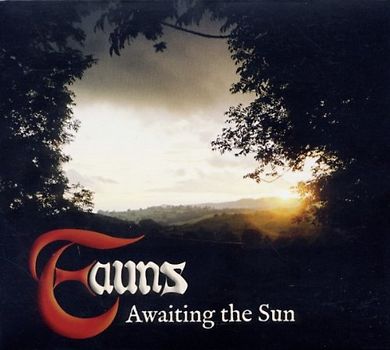 Fauns - Awaiting the Sun