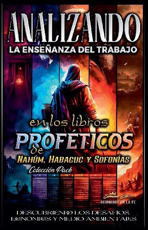 Analizando la Enseñanza del Trabajo en los Libros Proféticos de Nahúm, Habacuc y Sofonías