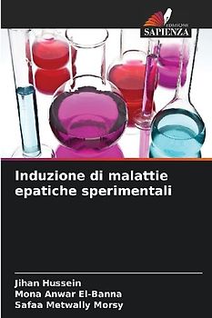 Induzione di malattie epatiche sperimentali