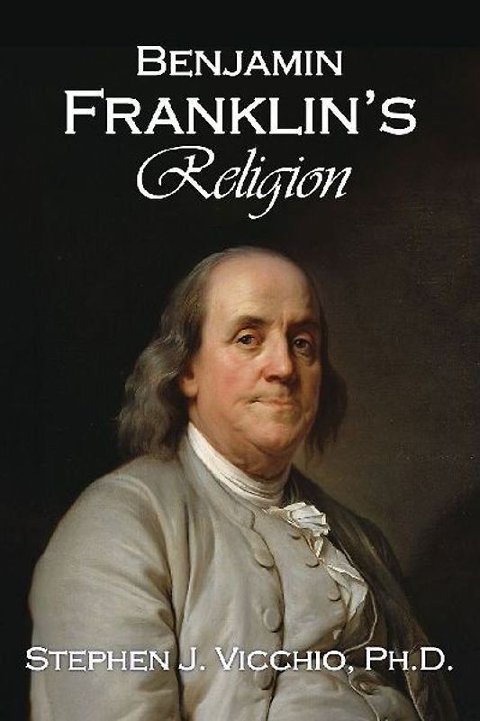 Benjamin Franklin's Religion