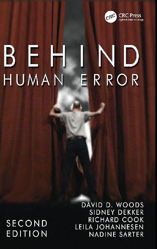Behind Human Error