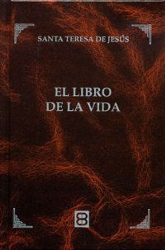 Libro de la vida : obra completa
