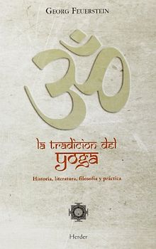 TRADICION DEL YOGA - Feuerstein, Georg