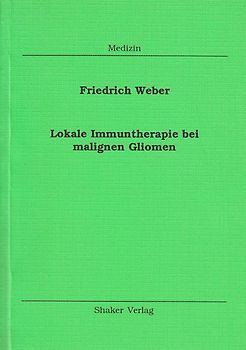 Lokale Immuntherapie bei malignen Gliomen