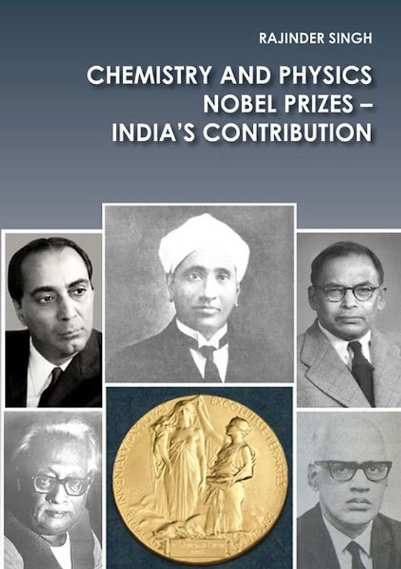 Chemistry and Physics Nobel Prizes - India's Contribution