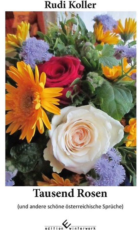 Tausend Rosen