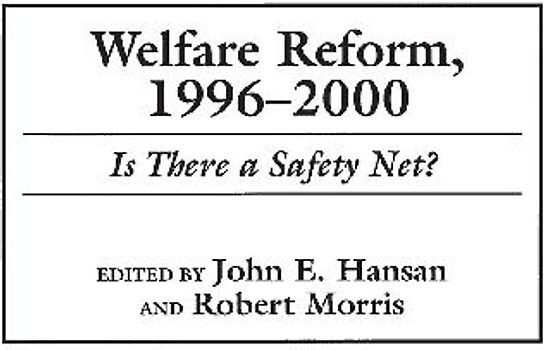 Welfare Reform, 1996-2000
