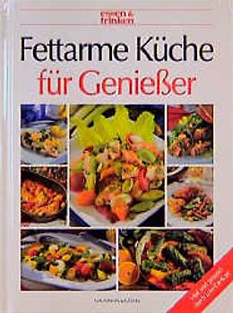 Fettarme Küche für Geniesser
