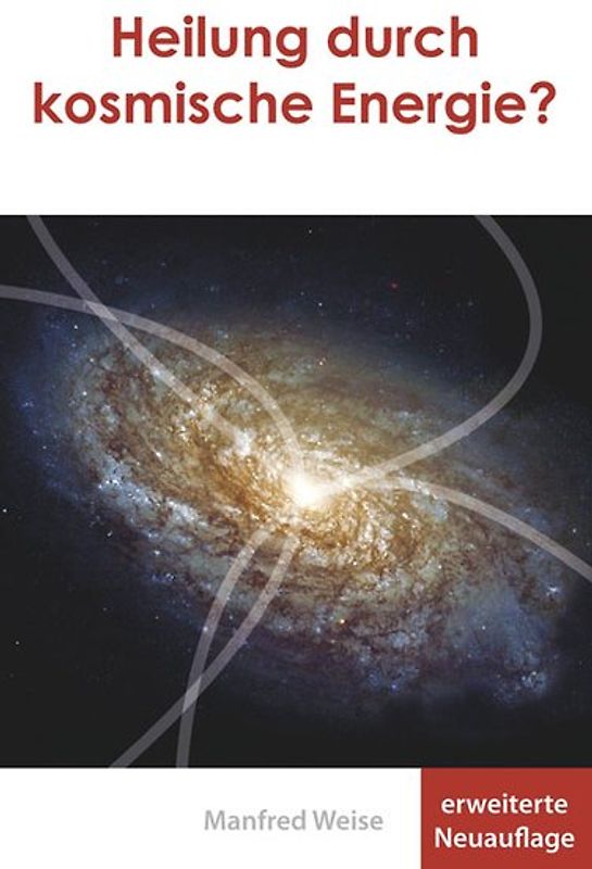 Heilung durch kosmische Energie?