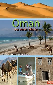 Oman Regionalführer: Salalah und das Weihrauchland