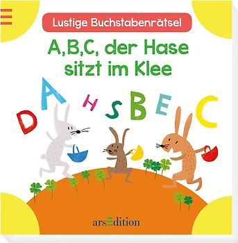 A, B, C, der Hase sitzt im Klee