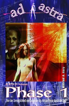 AD ASTRA Buchausgabe / AD ASTRA 016 Buchausgabe: Phase 1