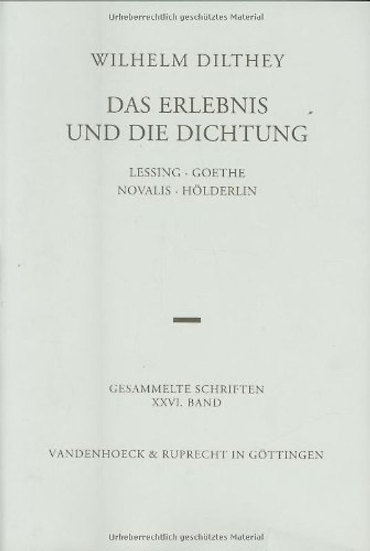 Das Erlebnis und die Dichtung