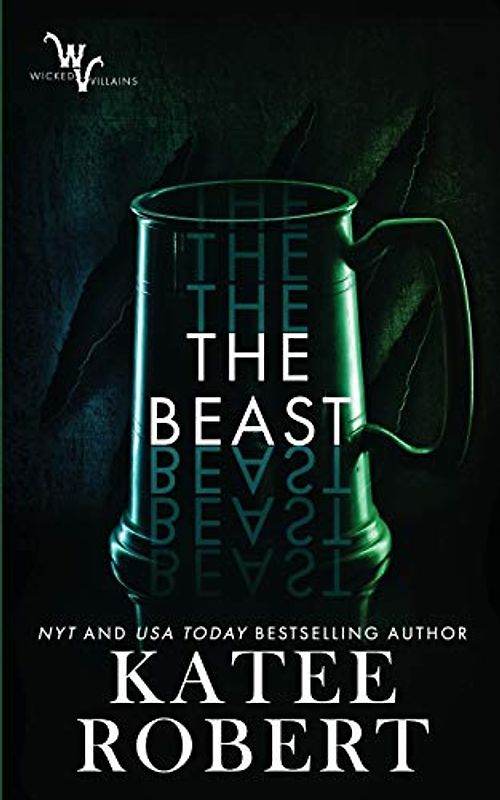 The Beast (Wicked Villains, Band 4)
