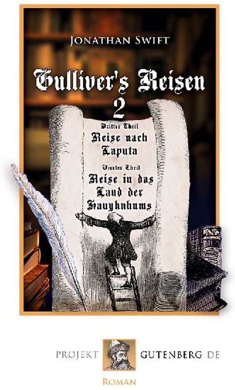 Gulliver's Reisen. Band II: Reise nach Laputa und Reise in das Land der Hauyhnhnms